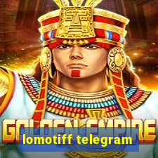 lomotiff telegram
